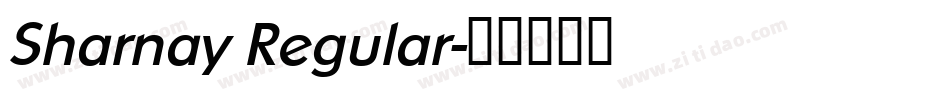 Sharnay Regular字体转换